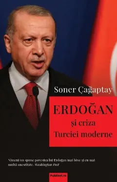 Coperta cărții Erdogan si criza Turciei moderne