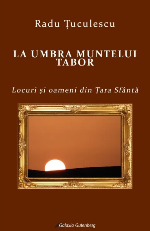 Coperta cărții La umbra Muntelui Tabor