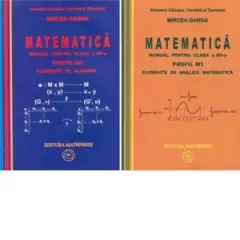 Coperta cărții Matematica. Manual pentru clasa a XII-a, Profil M1. Volumul 1 - Elemente de algebra; Volumul 2 - Elemente de analiza matematica