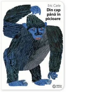 Coperta cărții Din cap pana in picioare. Editie bilingva romana-engleza