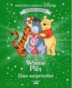 Coperta cărții Winnie de Plus. Ziua surprizelor. Volumul 65. Disney. Biblioteca magica, editie de colectie