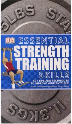 Coperta cărții Essential strength training skills: key tips and techniques to improve your physique