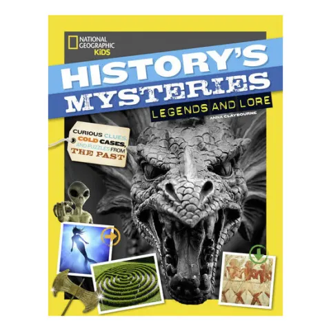 Coperta cărții History's mysteries: legends and lore : curious clues, cold cases, and puzzles from the past
