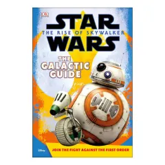 Coperta cărții Star Wars the Rise of Skywalker the Galactic Guide