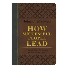 Coperta cărții How successful people lead: taking your influence to the next level