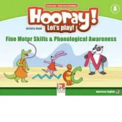 Coperta cărții Hooray! Let's play! Level A Fine Motor Skills && Phonological Awareness Activity Book