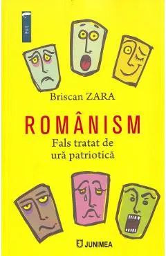 Coperta cărții Romanism. Fals tratat de ura patriotica