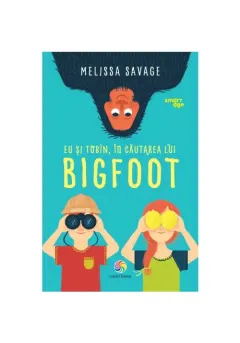 Coperta cărții Eu și Tobin, în căutarea lui Bigfoot