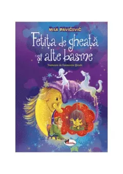 Coperta cărții Fetița de gheață și alte basme