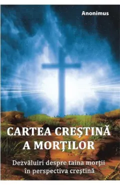 Coperta cărții Cartea creștină a morților