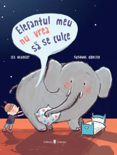 Coperta cărții Elefantul meu nu vrea să se culce