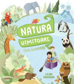 Coperta cărții Natura Uimitoare. Carte de activitati