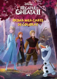 Coperta cărții Disney. Regatul de gheata II. Prima mea carte de colorat