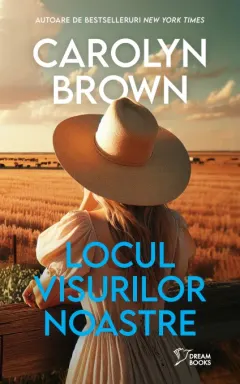 Coperta cărții Locul visurilor noastre (vol. 73)