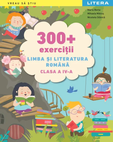 Coperta cărții 300 + exercitii Limba si literatura romana. Clasa a IV-a