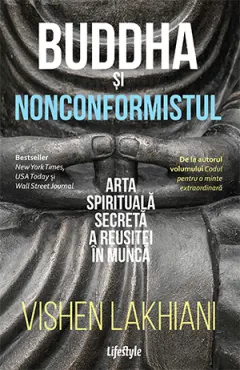 Coperta cărții Buddha și nonconformistul. Arta spirituală secretă a reușitei în muncă