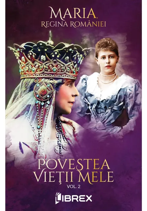 Coperta cărții Povestea vietii mele, Vol. 2