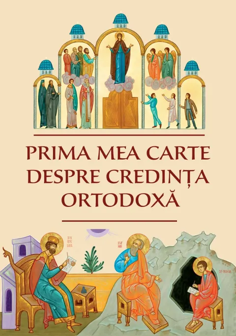 Coperta cărții Prima mea carte despre credinta ortodoxa