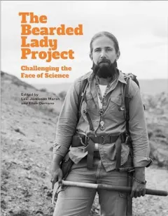 Coperta cărții Bearded Lady Project - Challenging the Face of Science