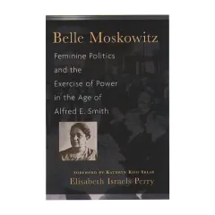 Coperta cărții Belle Moskowitz
