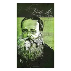 Coperta cărții Brief Lives Wilkie Collins