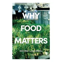 Coperta cărții Why Food Matters