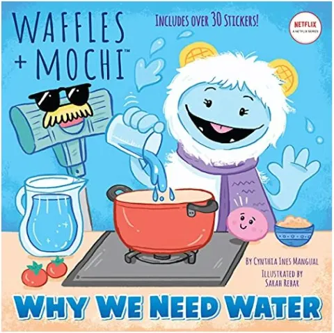 Coperta cărții Why We Need Water (Waffles + Mochi)