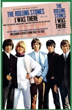 Coperta cărții The Rolling Stones: I Was There