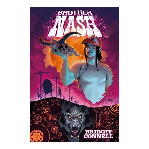 Coperta cărții Brother Nash, Bridgit Connell