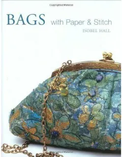 Coperta cărții Bags with Paper and Stitch