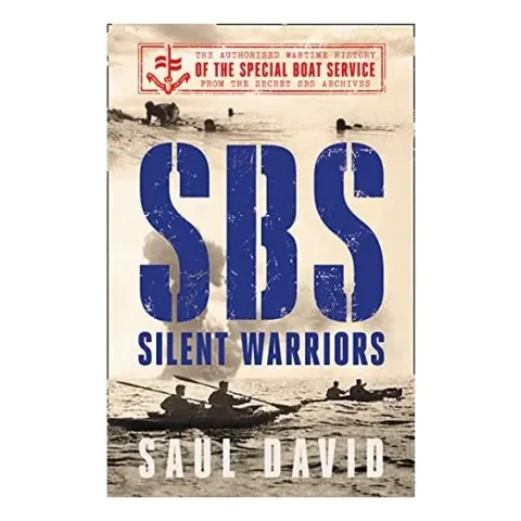 Coperta cărții SBS - Silent Warriors, Saul David