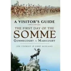 Coperta cărții Visitor's Guide - The First Day of the Somme