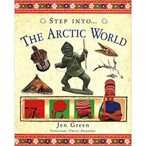 Coperta cărții Step Into the: Arctic World