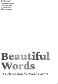 Coperta cărții Beautiful Words A Celebration for Word Lovers