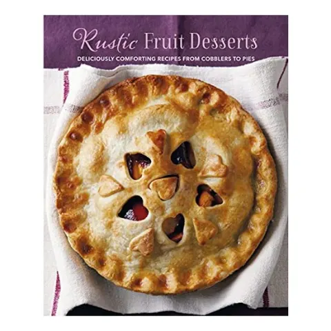Coperta cărții Rustic Fruit Desserts