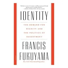 Coperta cărții Identity, Francis Fukuyama