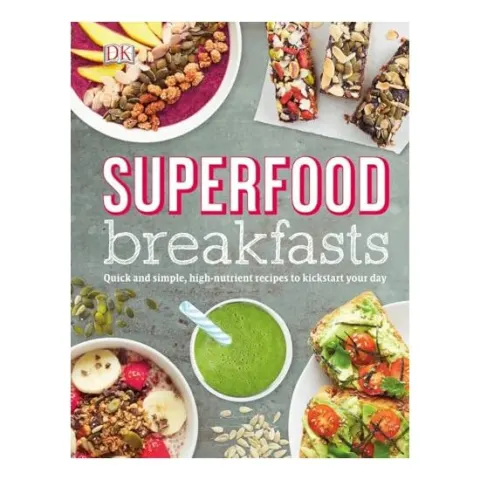 Coperta cărții Superfood Breakfasts, DK Publishing