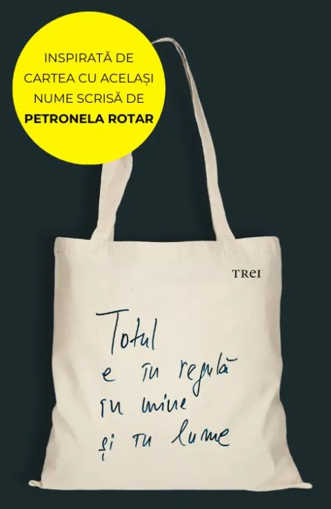 Coperta cărții Sacoșă de pânză - Totul e în regulă în mine și în lume - Petronela Rotar
