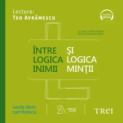 Coperta cărții Între logica inimii și logica minții (audiobook)