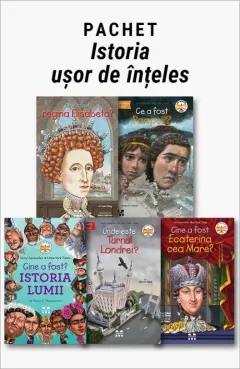 Coperta cărții Pachet Istoria ușor de înțeles. Cine a fost Regina Elisabeta/Ce a fost Pompeii?/Cine a fost. Istoria lumii/Unde este Turnul Londrei?/Cine a fost Ecaterina cea Mare