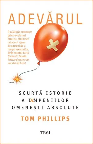 Coperta cărții Adevărul - Tom Phillips