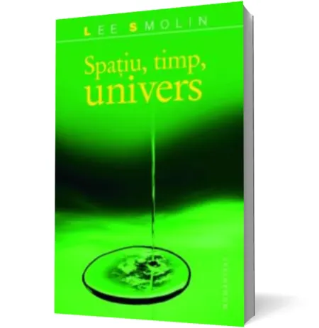 Coperta cărții Spatiu, timp, univers