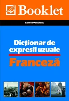 Coperta cărții Dictionar de expresii uzuale - limba franceza