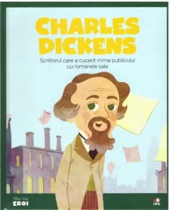 Coperta cărții Micii mei eroi. Charles Dickens