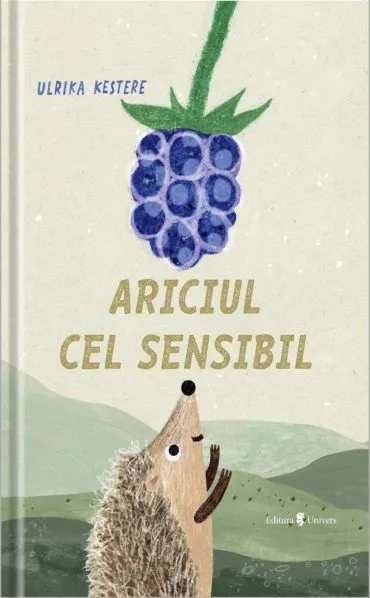 Coperta cărții Ariciul cel sensibil