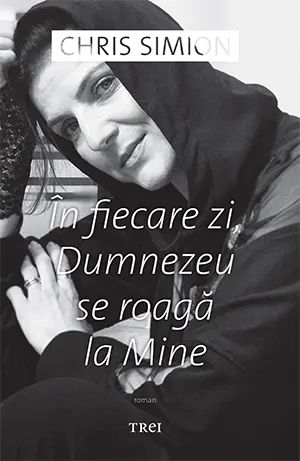 Coperta cărții În fiecare zi, Dumnezeu se roagă la mine