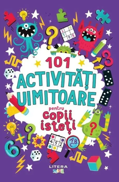 Coperta cărții 101 activitati uimitoare pentru copii isteti