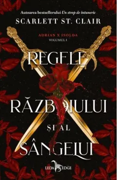 Coperta cărții Regele războiului și al sângelui (seria Adrian X Isolda, vol. 1)