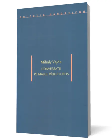Coperta cărții Conversații pe malul rîului Ilisos