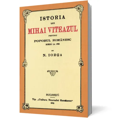 Coperta cărții Istoria lui Mihai Viteazul